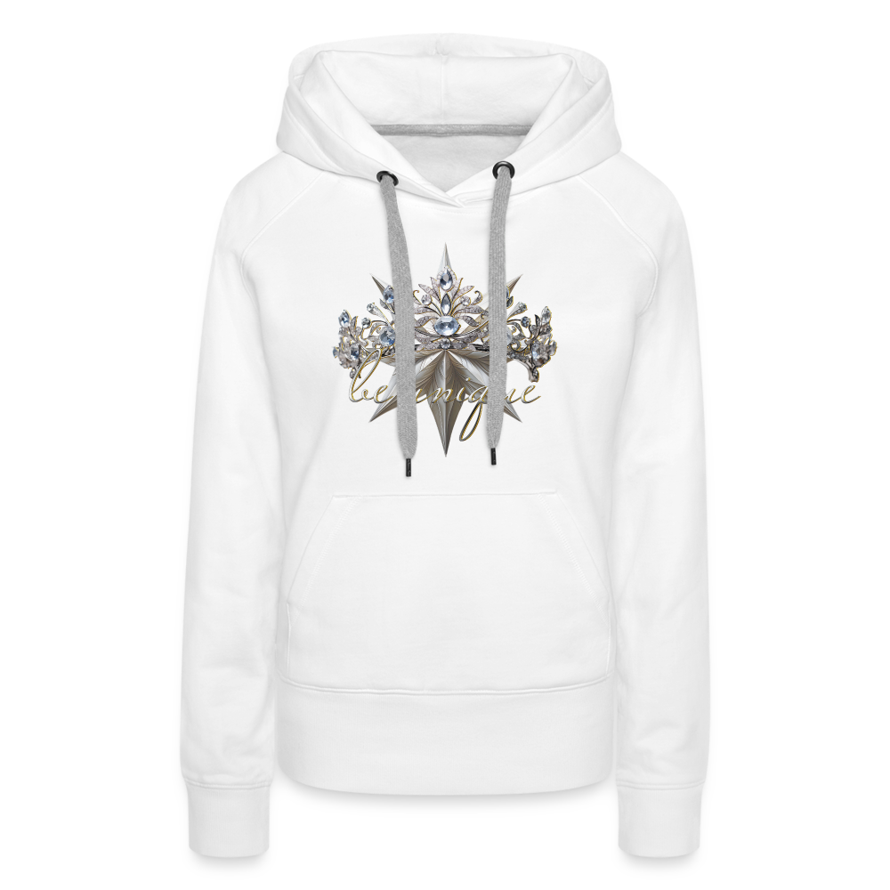 Frauen Premium Hoodie - Be Unique - weiß