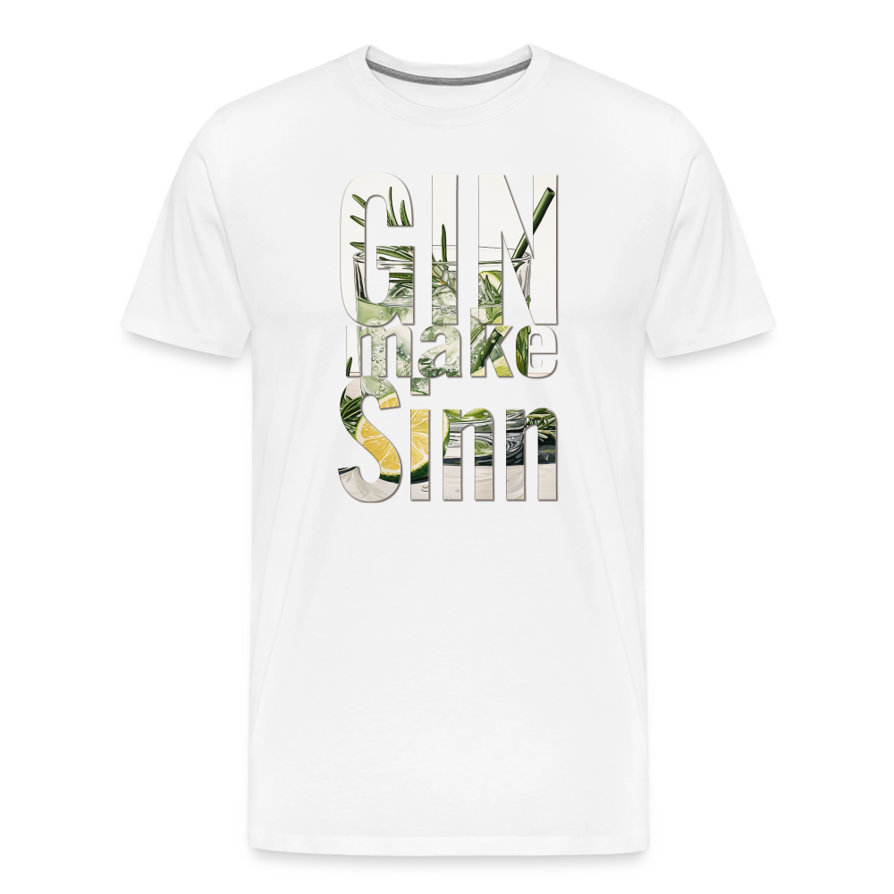 Männer Premium T-Shirt - Gin make Sinn - weiß